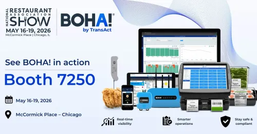 BOHA! by TransAct at the National Restaurant Association Show 2026 Booth 7250, featuring connected back-of-house operations technology for foodservice teams.